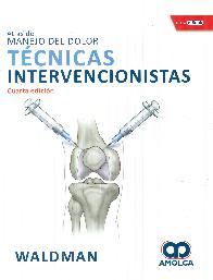 Tcnicas Intervencionistas. Atlas de Manejo del Dolor