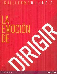 La Emocin de Dirigir