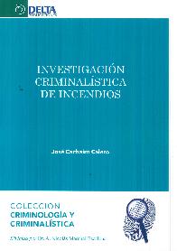 Investigacin Criminalstica de Incendios