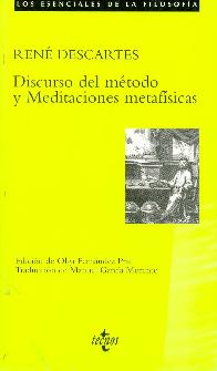 Discurso del metodo y Meditaciones metafisicas