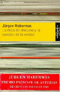 La etica del discurso y la cuestion de la verdad