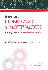 Liderazgo y Motivacin