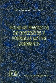 Modelos Practicos de contratos y Formulas de uso corriente Tomo 3