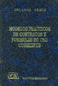 Modelos Practicos de contratos y Formulas de uso corriente Tomo 2