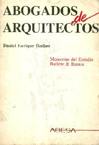 Abogados de Arquitectos Parte I