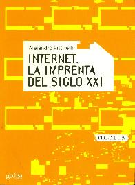 Internet, La Imprenta del Siglo XXI