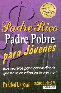 Padre Rico Padre Pobre para jovenes