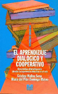 El aprendizaje dialgico y cooperativo
