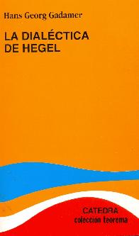 La dialectica de Hegel.