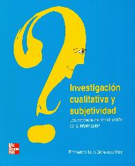 Investigacin Cualitativa y Subjetividad