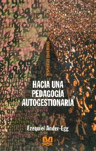 Hacia una pedagogia autogestionaria