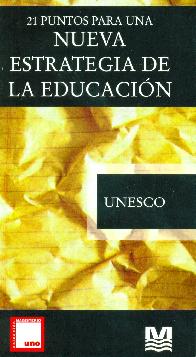 21 Puntos para una Nueva Estrategia de la Educacion