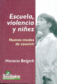 Escuela, violencia y niez