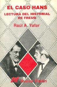 El Caso Hans : lectura del historial de Freud