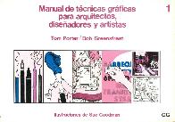 Manual de tecnicas graficas para arquitectos, diseadores y artistas 1