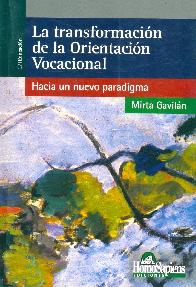La transformacin de la orientacin vocacional