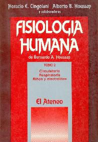 Fisiologia humana de Bernardo A. Houssay : circulatorio, respiratorio, riñon y electrolitos
