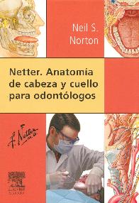 Anatoma de cabeza y cuello para odontlogos Netter