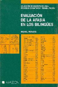 Evaluacion de la afasia en los bilinges