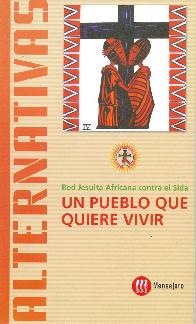 Un pueblo que quiere vivir Alternativas