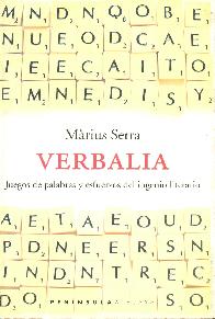 Verbalia, Juegos de palabras y esfuerzos del ingenio literario