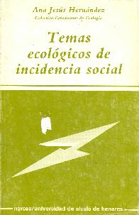 Temas ecologicos de incidencia social
