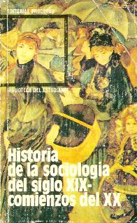 Historia de la sociologa siglo XIX - comienzos XX