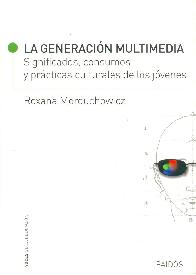 La generacin multimedia