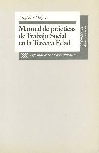 Manual de practicas de trabajo social en la tercera edad