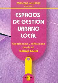 Espacios de Gestion Urbano Local