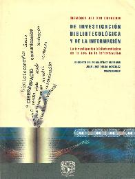 Memoria de XXI coloquio de Investigacion Bibliotecologica y de la Informacion