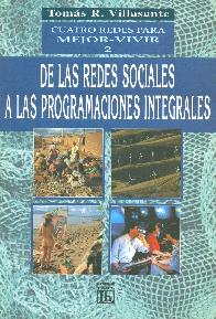 De las Redes sociales a las programaciones integrales