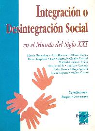 Integracion o desintegracion social en el mundo del siglo XXI