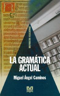 La gramatica actual