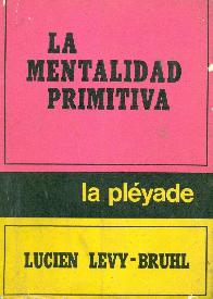 La mentalidad primitiva