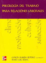 Psicologia del trabajo, para relaciones laborales