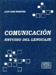 Comunicacin estudio del lenguaje 