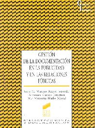 Gestion de la documentacion en la publicidad y en las relaciones publicas