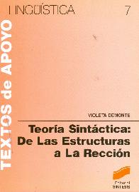 Teoria Sintactica : De las Estructuras a la Reccion Linguistica 7