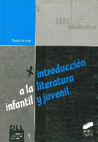 Introduccion a la literatura infantil y juvenil