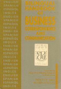 Bilingual handbook of business correspondence and comunication