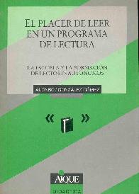 El placer de leer en un programa de lectura. La escuela y la formacion de lectores autonomos