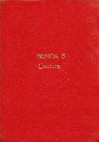 Senda 6. Libro de Lectura