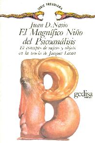El Magnifico Nio del Psicoanlisis