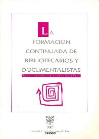 La formacion continuada de bibliotecarios y documentalistas : bases para una evaluacion