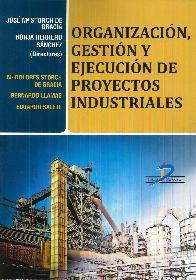Organizacin, Gstin y Ejecucin de Proyectos Industriales