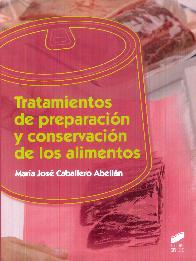 Tratamientos de Preparacin y Conservacin de los Alimentos