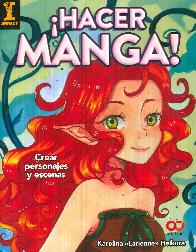 ¡ Hacer Manga ! Crear personajes y escenas