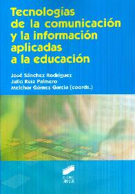 Tecnologas de la comunicacin y la informacin aplicadas a la educacin