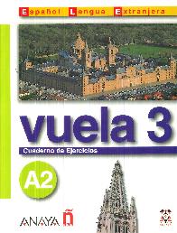 Vuela 3 A2 Cuaderno de Ejercicios